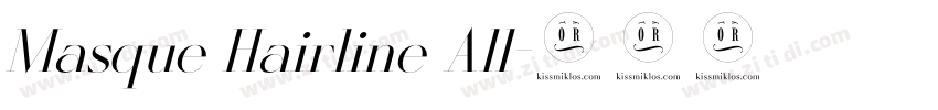 Masque Hairline All字体转换